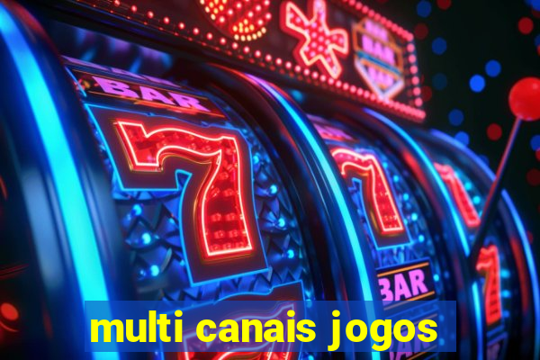 multi canais jogos